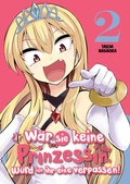 Cover: W&auml;r sie keine Prinzessin, w&uuml;rd ich ihr eine verpassen! - Band 2 - dani books