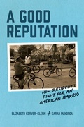 Cover: A Good Reputation - University of Chicago Press