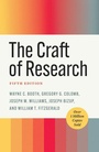 Cover: The Craft of Research, Fifth Edition - University of Chicago Press
