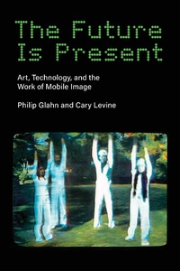 Enlarge image Cover: The Future Is Present - MIT Press