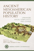 Cover: Ancient Mesoamerican Population History - University of Arizona Press