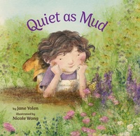 Abbildung von: Quiet as Mud - Magination Press, (American Psychological Association)