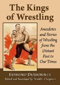 Cover: The Kings of Wrestling - McFarland & Co Inc