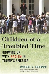 Enlarge image Cover: Children of a Troubled Time - New York University Press