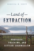 Cover: Land of Extraction - New York University Press