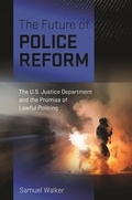 Cover: The Future of Police Reform - New York University Press
