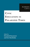 Cover: Civic Education in Polarized Times - NYU Press