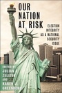 Cover: Our Nation at Risk - NYU Press