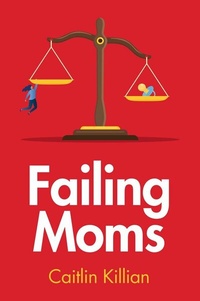 Abbildung von: Failing Moms - Wiley