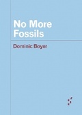 Cover: No More Fossils - University of Minnesota Press