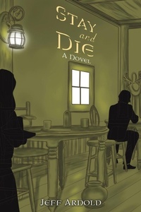 Enlarge image Cover: Stay and Die - Austin Macauley Publishers