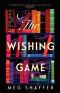 Cover: The Wishing Game - Arcadia Books