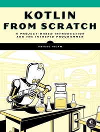 Abbildung von: Kotlin from Scratch - No Starch Press