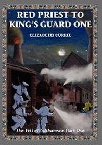 Enlarge image Cover: Red Priest to King's Guard One - BookVAULT Publishing