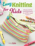 Cover: Easy Knitting for Kids - CICO Books