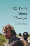 Cover: We Don't Shoot Khawajas - JMD Media