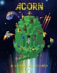Abbildung von: Acorn - A World in Pixels (BBC Micro/Acorn Electron) - 2023 - idesine