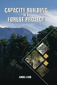 Abbildung von: Capacity Building in a Forest Project - Westbury Publishing Ltd