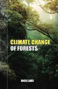 Abbildung von: Climate Change of Forests - Westbury Publishing Ltd