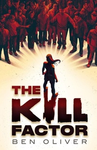 Enlarge image Cover: The Kill Factor - Chicken House Ltd