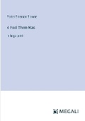 Cover: A Fool There Was - Megali Verlag