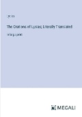 Cover: The Orations of Lysias; Literally Translated - Megali Verlag