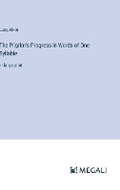 Cover: The Pilgrim's Progress in Words of One Syllable - Megali Verlag