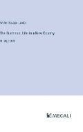 Cover: The Bushman; Life in a New Country - Megali Verlag