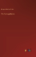 Cover: The flame-gatherers - Outlook Verlag