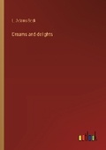 Cover: Dreams and delights - Outlook Verlag