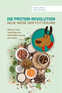 Abbildung von: Die Protein-Revolution - neue Wege der Fütterung - epubli