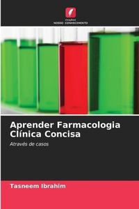 Abbildung von: Aprender Farmacologia Clinica Concisa - Edicoes Nosso Conhecimento