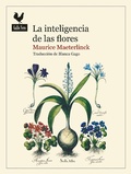 Cover: La inteligencia de las flores - Gallo Nero