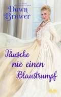 Cover: T&auml;usche Nie Einen Blaustrumpf - Tektime