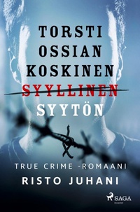 Abbildung von: Torsti Ossian Koskinen - syyllinen-syytön - Saga Egmont