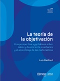 Cover: La teor&iacute;a de la objetivaci&oacute;n - Universidad de los Andes