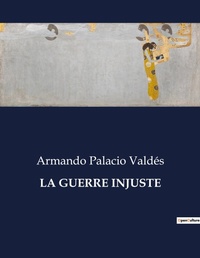 Abbildung von: La Guerre Injuste - Culturea
