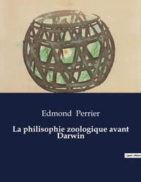Abbildung von: La philisophie zoologique avant Darwin - Culturea