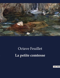 Abbildung von: La petite comtesse - Culturea