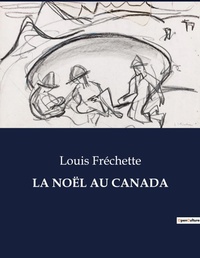 Abbildung von: La Noel Au Canada - Culturea
