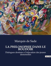 Abbildung von: La Philosophie Dans Le Boudoir - Culturea