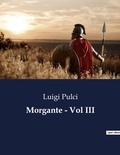 Cover: Morgante - Vol III - Culturea