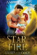 Cover: Star Fire (Games of the Gods, #2) - Ambir Adams
