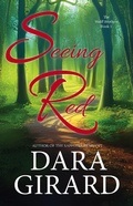 Cover: Seeing Red (The Wolff Brothers, #1) - Ilori Press Books