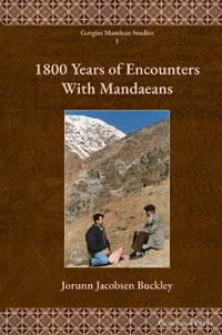 Abbildung von: 1800 Years of Encounters With Mandaeans - Gorgias Press