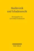 Cover: Medi&auml;vistik und Schadensrecht - Mohr Siebeck