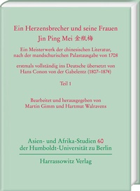 Abbildung von: Ein Herzensbrecher und seine Frauen. Jin Ping Mei ??? - Harrassowitz Verlag