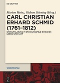 Cover: Carl Christian Erhard Schmid (1761-1812) - De Gruyter
