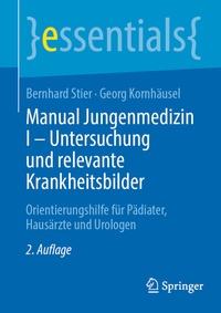Abbildung von: Manual Jungenmedizin I - Untersuchung und relevante Krankheitsbilder - Springer