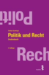 Enlarge image Cover: Politik und Recht - Facultas
